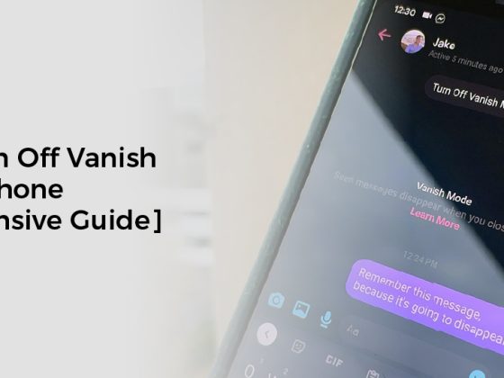 How to Turn Off Vanish Mode on iPhone